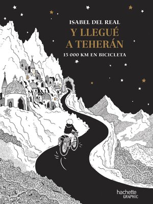 cover image of Y llegué a Teherán.